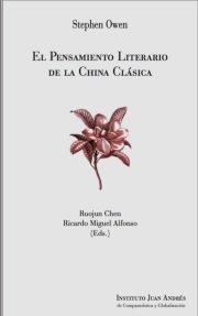 EL PENSAMIENTO LITERARIO DE LA CHINA CLÁSICA