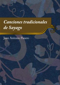CANCIONES TRADICIONALES DE SAYAGO
