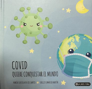 COVID QUIERE CONQUISTAR EL MUNDO