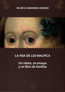 LA HIJA DE LOS MALPICA