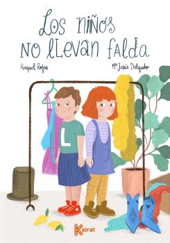 LOS NIÑOS NO LLEVAN FALDA