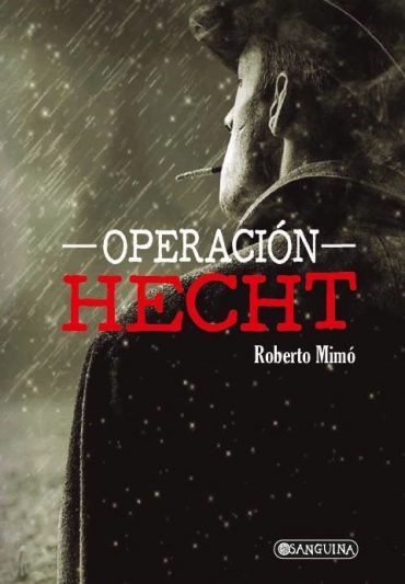 OPERACION HECHT