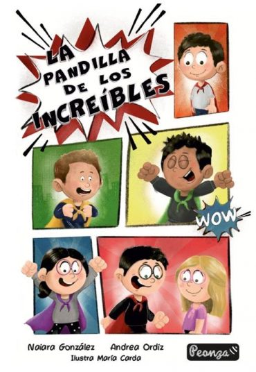 PANDILLA DE LOS INCREIBLES, LA