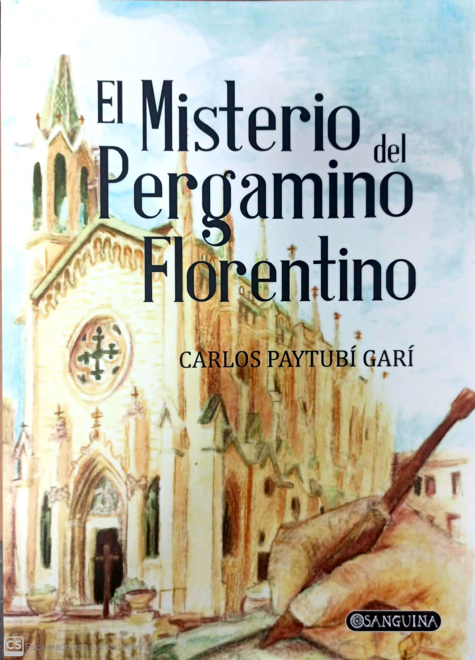 MISTERIO DEL PERGAMINO FLORENTINO, EL