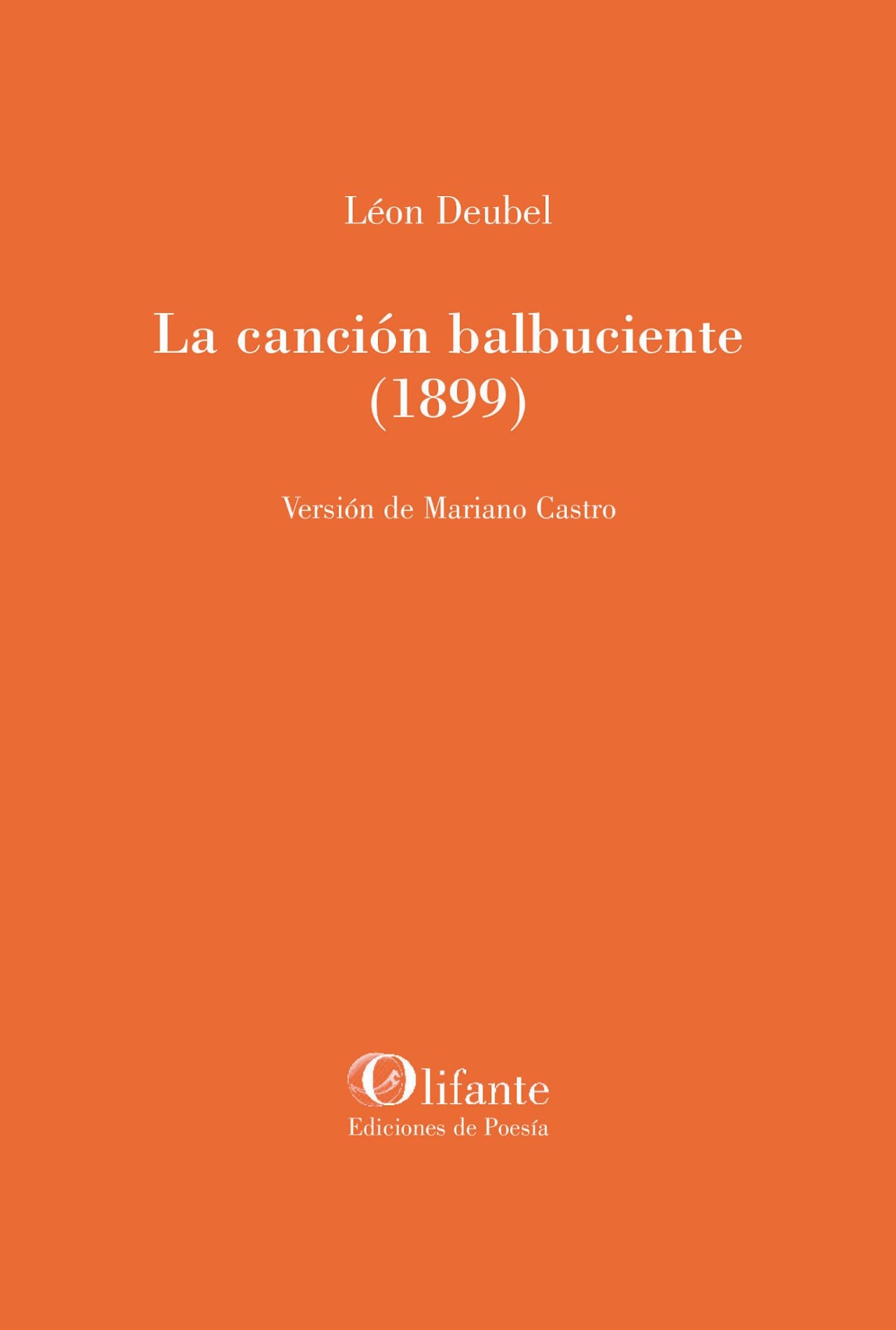 CANCION DEL BALBUCIENTE (1899)
