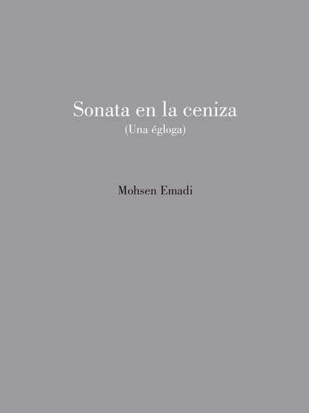 SONATA EN LA CENIZA (UNA ÉGLOGA)