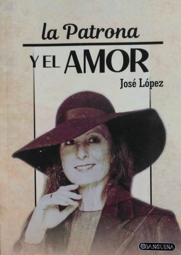 PATRONA Y EL AMOR, LA