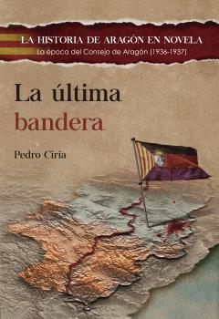ÚLTIMA BANDERA, LA