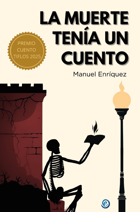 MUERTE TENÍA UN CUENTO, LA