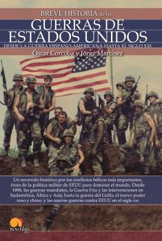 BREVE HISTORIA DE LAS GUERRAS DE ESTADOS UNIDOS
