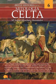 BREVE HISTORIA DE LA MITOLOGÍA CELTA