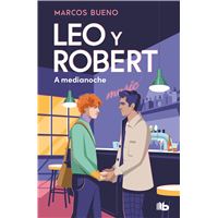 LEO Y ROBERT. A MEDIANOCHE (LEO Y ROBERT 2)