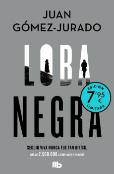 LOBA NEGRA (EDICIÓN LIMITADA A PRECIO ESPECIAL)