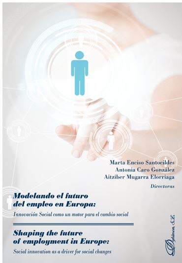 MODELANDO EL FUTURO DEL EMPLEO EN EUROPA: INNOVACION SOCIAL COMO UN MOTOR PARA EL CAMBIO SOCIAL