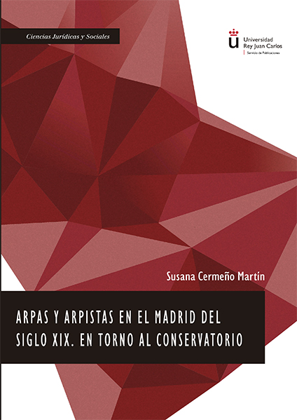 ARPAS Y ARPISTAS EN EL MADRID DEL SIGLO XXI. EN TORNO AL CONSERVATORIO