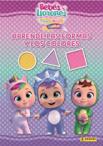 BEBES LLORONES. APRENDE LAS FORMAS Y LOS COLORES