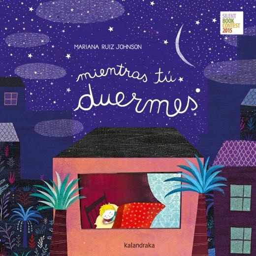 MIENTRAS TÚ DUERMES