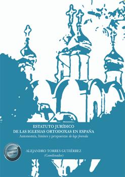 ESTATUTO JURIDICO DE LAS IGLESIAS ORTODOXAS EN ESPAÑA