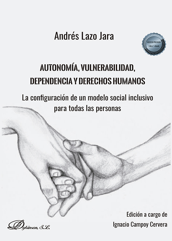 AUTONOMIA, VULNERABILIDAD, DEPENDENCIA Y DERECHOS HUMANOS