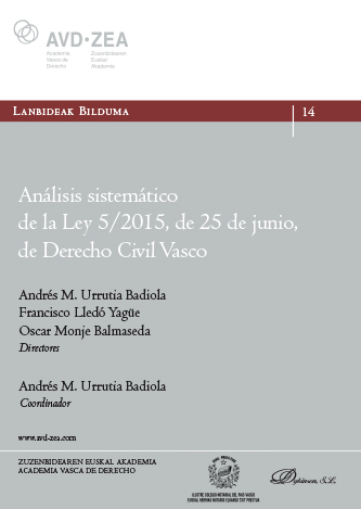 ANALISIS SISTEMATICO DE LA LEY 5/2015, DE 25 DE JUNIO, DE DERECHO CIVIL VASCO