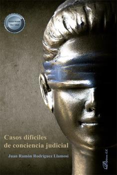 CASOS DIFICILES DE CONCIENCIA JUDICIAL