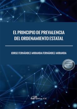 PRINCIPIO DE PREVALENCIA DEL ORDENAMIENTO ESTATAL, EL