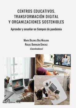 CENTROS EDUCATIVOS. TRANSFORMACION DIGITAL Y ORGANIZACIONES SOSTENIBLES