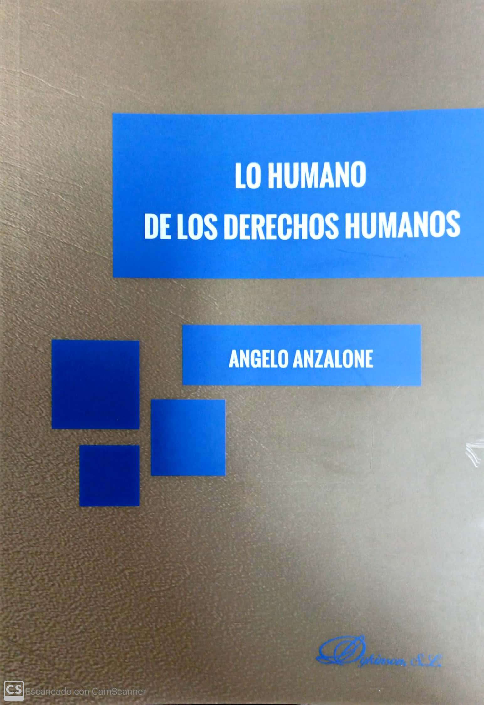 LO HUMANO DE LOS DERECHOS HUMANOS