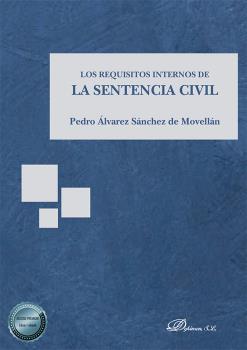 REQUISITOS INTERNOS DE LA SENTENCIA CIVIL, LOS