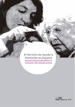SERVICIO DE AYUDA A DOMICILIO EN ESPAÑA, EL