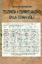 TELEPATÍA Y ESPIRITUALIDAD EN LA TORAH- VOL I