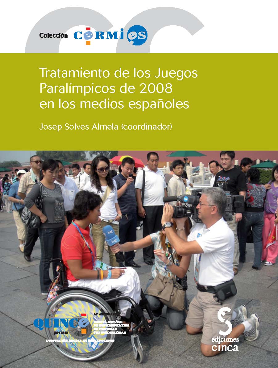 TRATAMIENTO DE LOS JUEGOS PARALIMPICOS DE 2008 EN LOS MEDIOS ESPAÑOLES