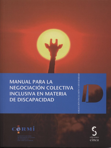 MANUAL PARA LA NEGOCIACION COLECTIVA INCLUSIVA EN MATERIA DE DISCAPACIDAD