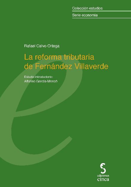 REFORMA TRIBUTARIA DE FERNANDEZ VILLAVERDE, LA