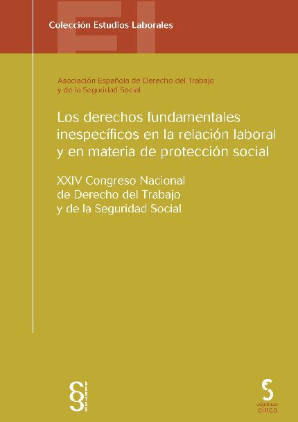 DERECHOS FUNDAMENTALES INESPECIFICOS EN LA RELACION LABORAL