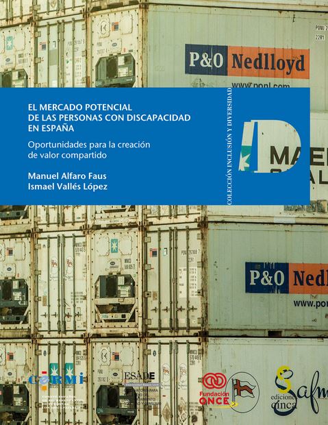 MERCADO POTENCIAL DE LAS PERSONAS CON DISCAPACIDAD EN ESPAÑA, EL