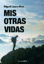 MIS OTRAS VIDAS