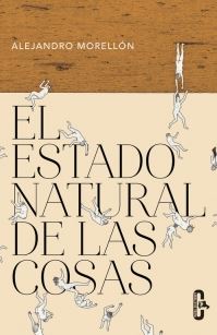 ESTADO NATURAL DE LAS COSAS, EL