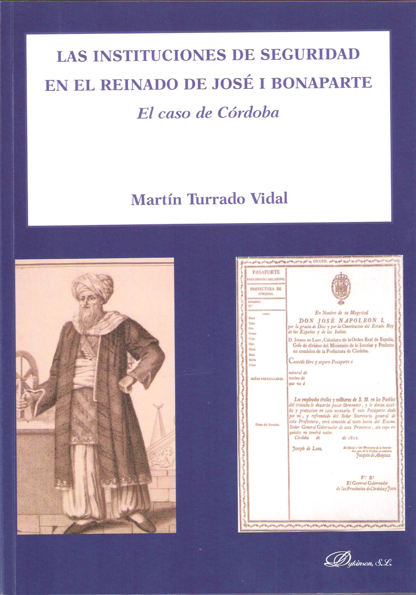 INSTITUCIONES SEGURIDAD REINADO JOSE I BONAPARTE