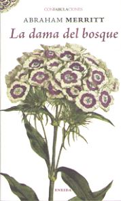 DAMA DEL BOSQUE, LA