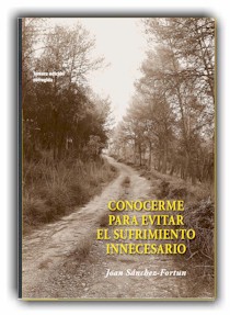 CONOCERME PARA EVITAR EL SUFRIMIENTO INNECESARIO