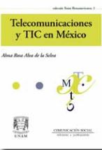 TELECOMUNICACIONES Y TIC EN MEXICO