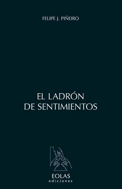 LADRON DE SENTIMIENTOS, EL