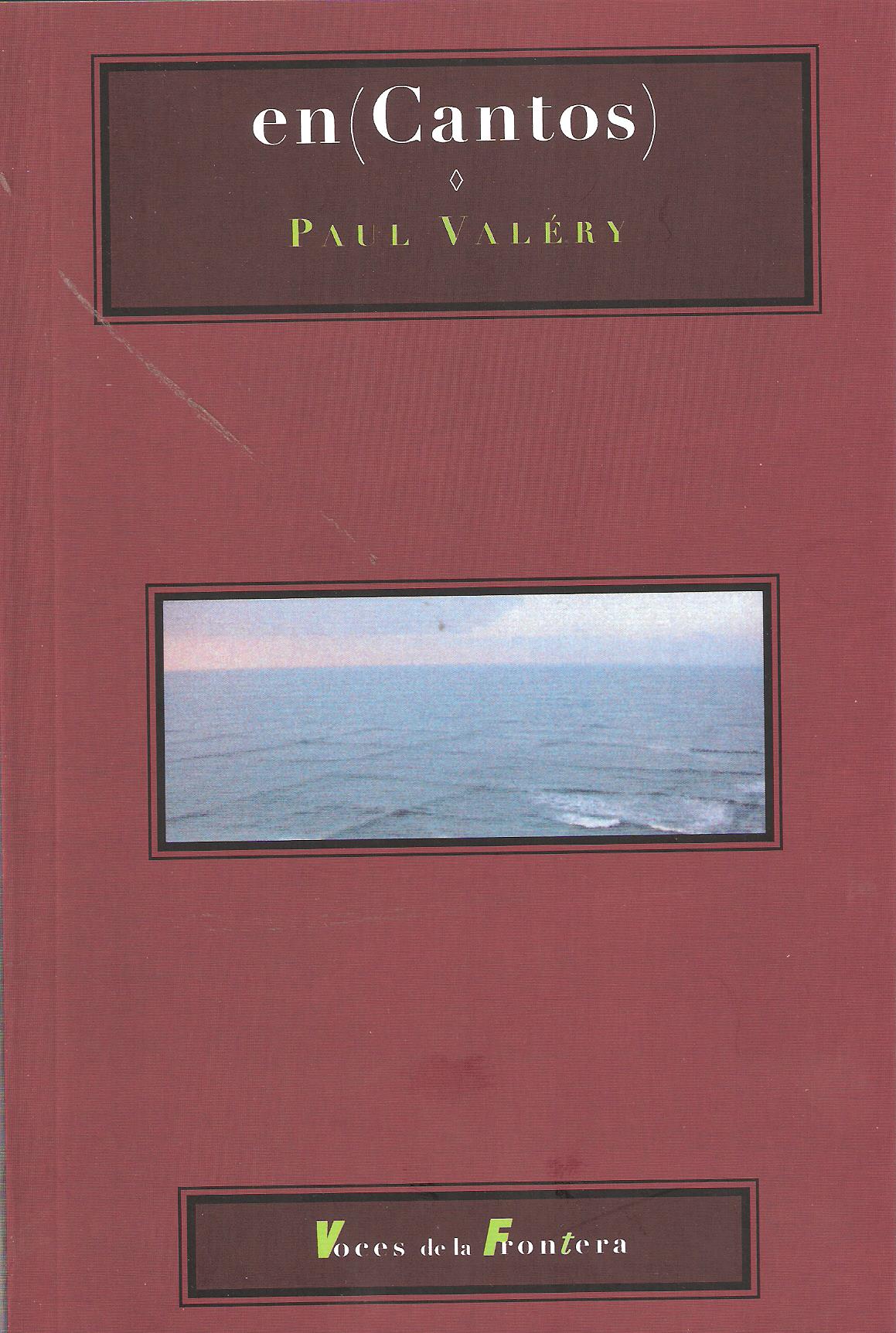 ENCANTOS   Paul Valéry