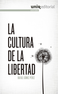 CULTURA DE LA LIBERTAD, LA