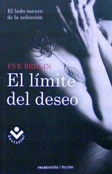 LIMITE DEL DESEO, EL