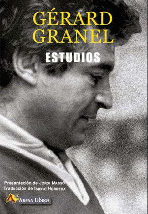 ESTUDIOS (GERARD GRANEL)