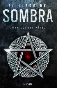 LIBRO DE SOMBRA, EL - LA SAGA DE LA CIUDAD 2