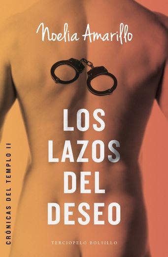 LAZOS DEL DESEO, LOS (Terciopelo Bolsillo)