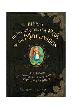 LIBRO DE LOS ENIGMAS DEL PAIS DE LAS MARAVILLAS